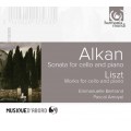 貝赫彤 / 阿爾肯：大提琴奏鳴曲  Emmanuelle Bertrand & Pascal Amoyel / Alkan: Sonata for cello and piano